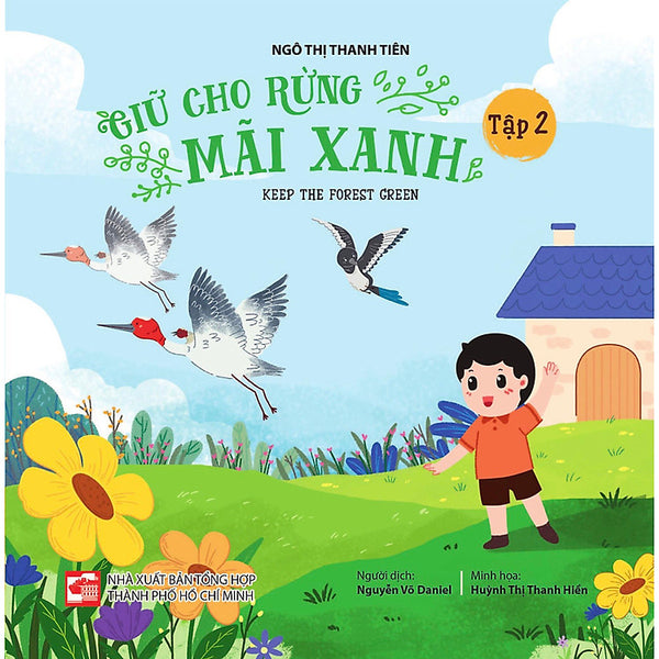 Giữ Cho Rừng Mãi Xanh - Tập 2