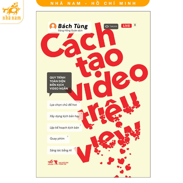 Sách - Cách Tạo Video Triệu View (Nhã Nam Hcm)