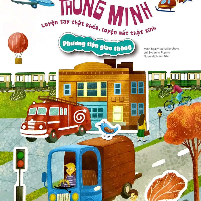 Sách Bóc Dán Thông Minh Luyện Tay Thật Khéo, Luyện Mắt Thật Tinh - Phương Tiện Giao Thông