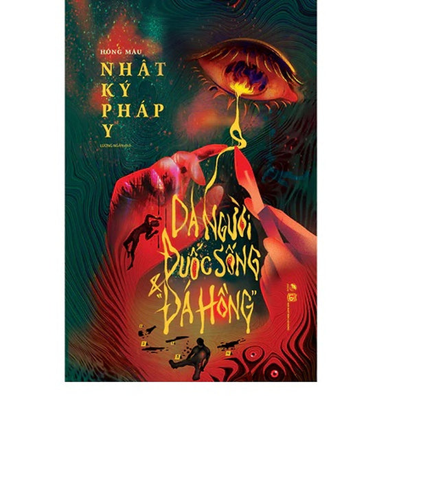 Sách - Nhật Ký Pháp Y - Da Người, Đuốc Sống Đá Hồng
