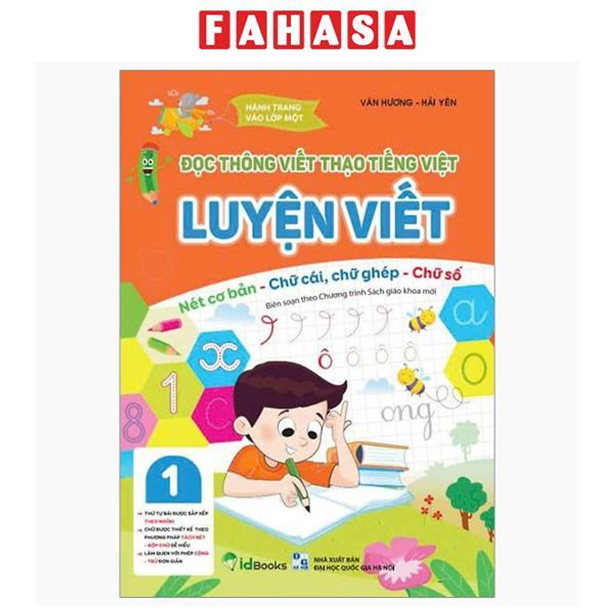 Sách - Hành Trang Vào Lớp 1-Đọc Thông Viết Thạo Tiếng Việt-Luyện Viết -Nét Cơ Bản-Chữ Cái, Chữ Ghép - Chữ Số 1