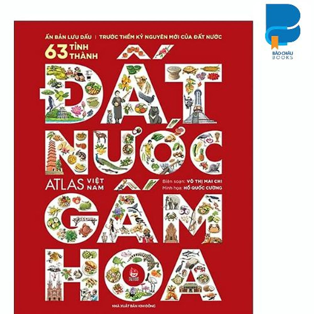 Đất Nước Gấm Hoa - Atlas Việt Nam