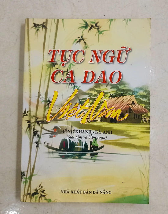 Tục Ngữ Ca Dao Việt Nam