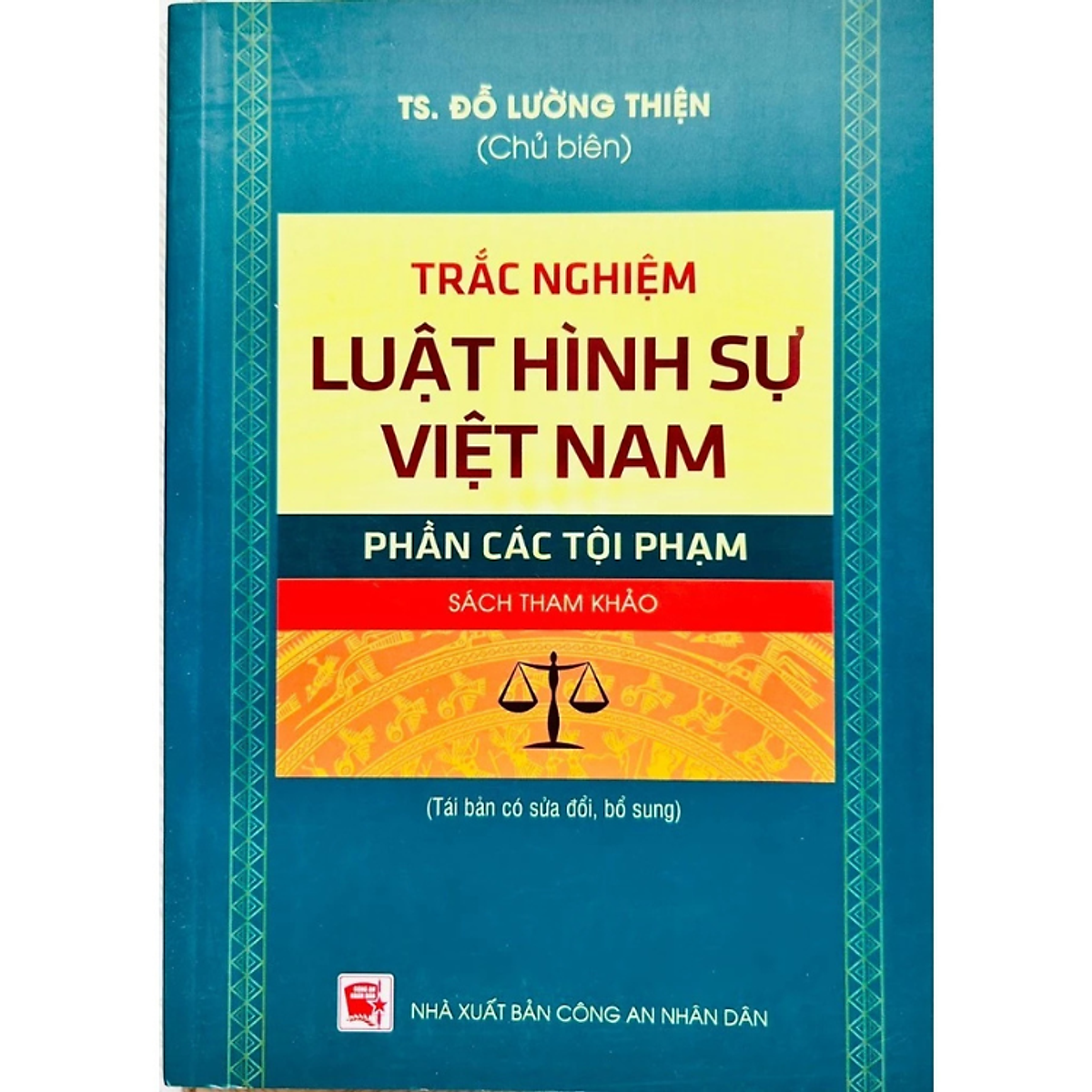 Sách - Trắc Nghiệm Luật Hình Sự Việt Nam - Phần Các Tội Phạm - Đỗ Lường Thiện - Nxb Cand - Dân Hiền