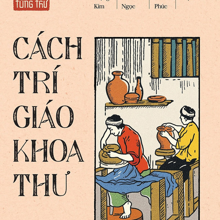 Việt Nam Tiểu Học Tùng Thư - Cách Trí Giáo Khoa Thư