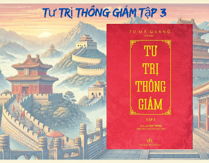 Tư Trị Thông Giám Tập 3 - Tư Mã Quang - Nxb Văn Học