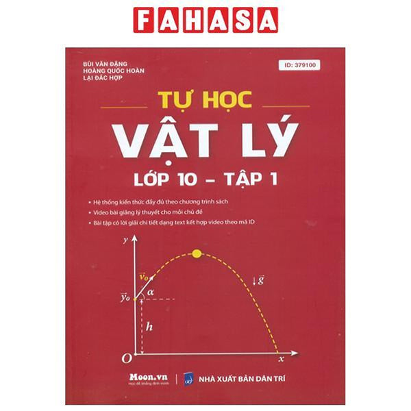 Sách - Tự Học Vật Lí Lớp 10 - Tập 1 (Theo Chương Trình Sgk Mới)