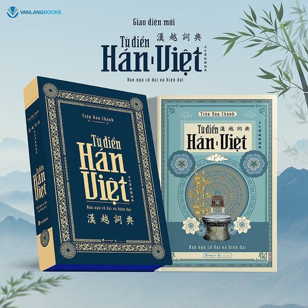 Sách Từ Điển Hán - Việt (Có Hộp) - Tái Bản 2026 - Vanlangbooks