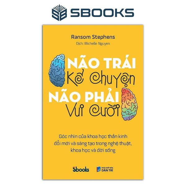 Sách - Não Trái Kể Chuyện Não Phải Vui Cười - Sbooks