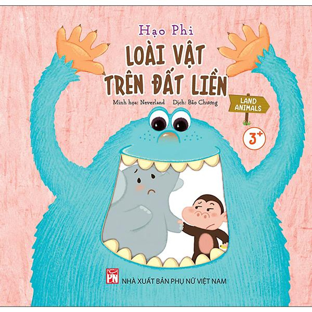 Sách - Loài Vật Trên Đất Liền - Land Animals