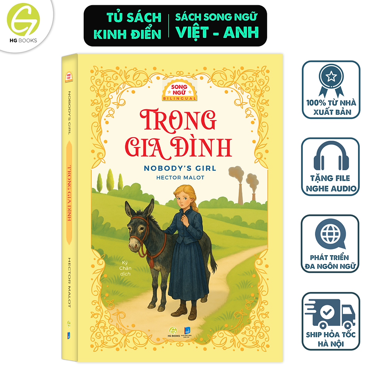 Sách Văn Học Kinh Điển Trong Gia Đình - Tác Phẩm Về Nghị Lực Và Tình Thân Bản Song Ngữ Kèm File Nghe