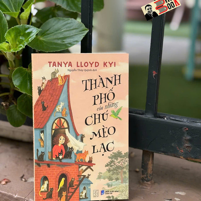 Thành Phố Của Những Chú Mèo Lạc - Tanya Lloyd Kyi - Nguyễn Thúy Quỳnh Dịch - Đông Tây