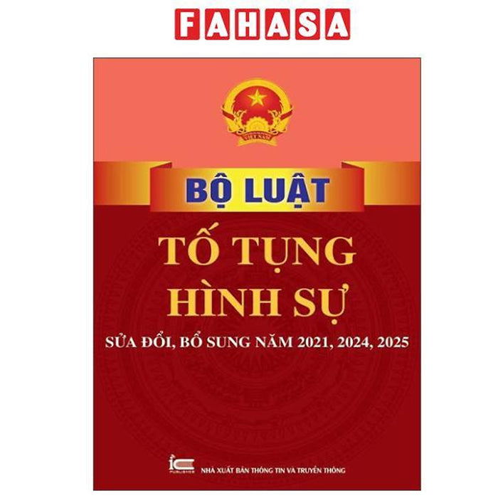 Sách - Bộ Luật Tố Tụng Hình Sự (Sửa Đổi, Bổ Sung Năm 2021, 2024, 2025)