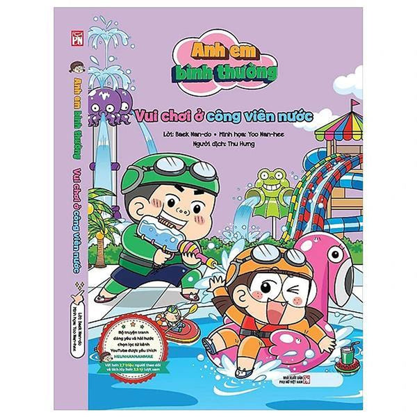 Anh Em Bình Thường - Vui Chơi Ở Công Viên Nước - Bản Quyền