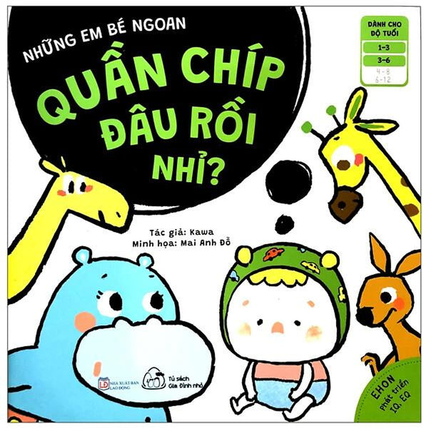 Sách Ehon Những Em Bé Ngoan  Phát Triển Iq, Eq Cho Trẻ 1 Đến 6 Tuổi Muki - Quần Chip Đâu Rồi