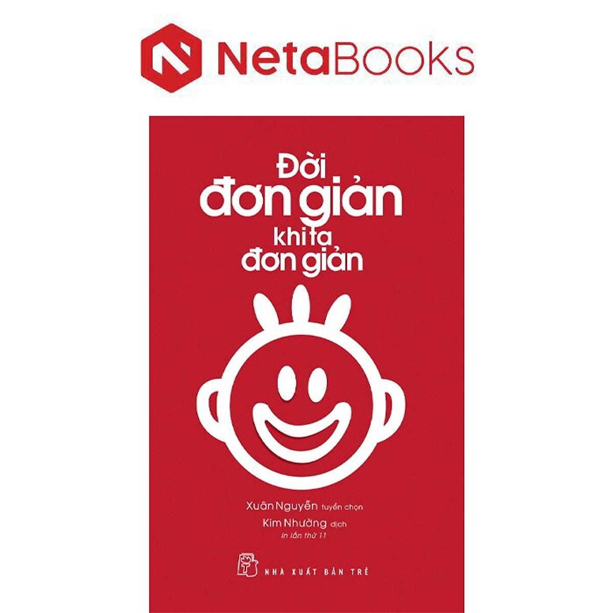 Đời Đơn Giản Khi Ta Đơn Giản