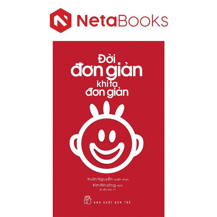 Đời Đơn Giản Khi Ta Đơn Giản