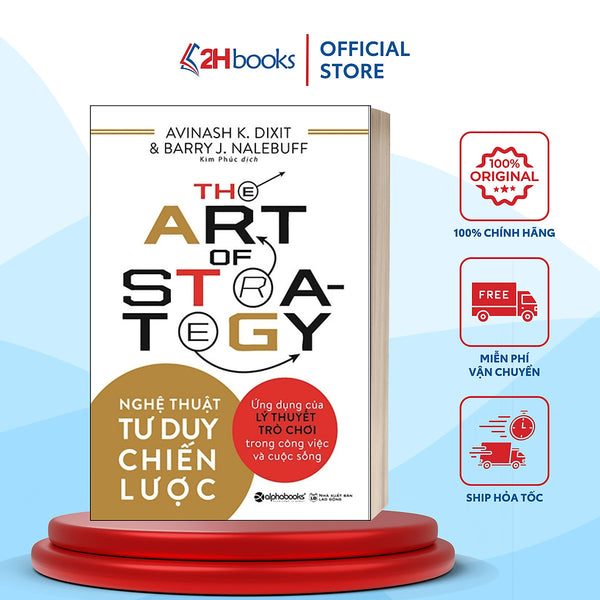 Sách- Nghệ Thuật Tư Duy Chiến Lược- The Art Of Strategy- Kỹ Năng Làm Việc (Tái Bản 2023)- 2Hbooks