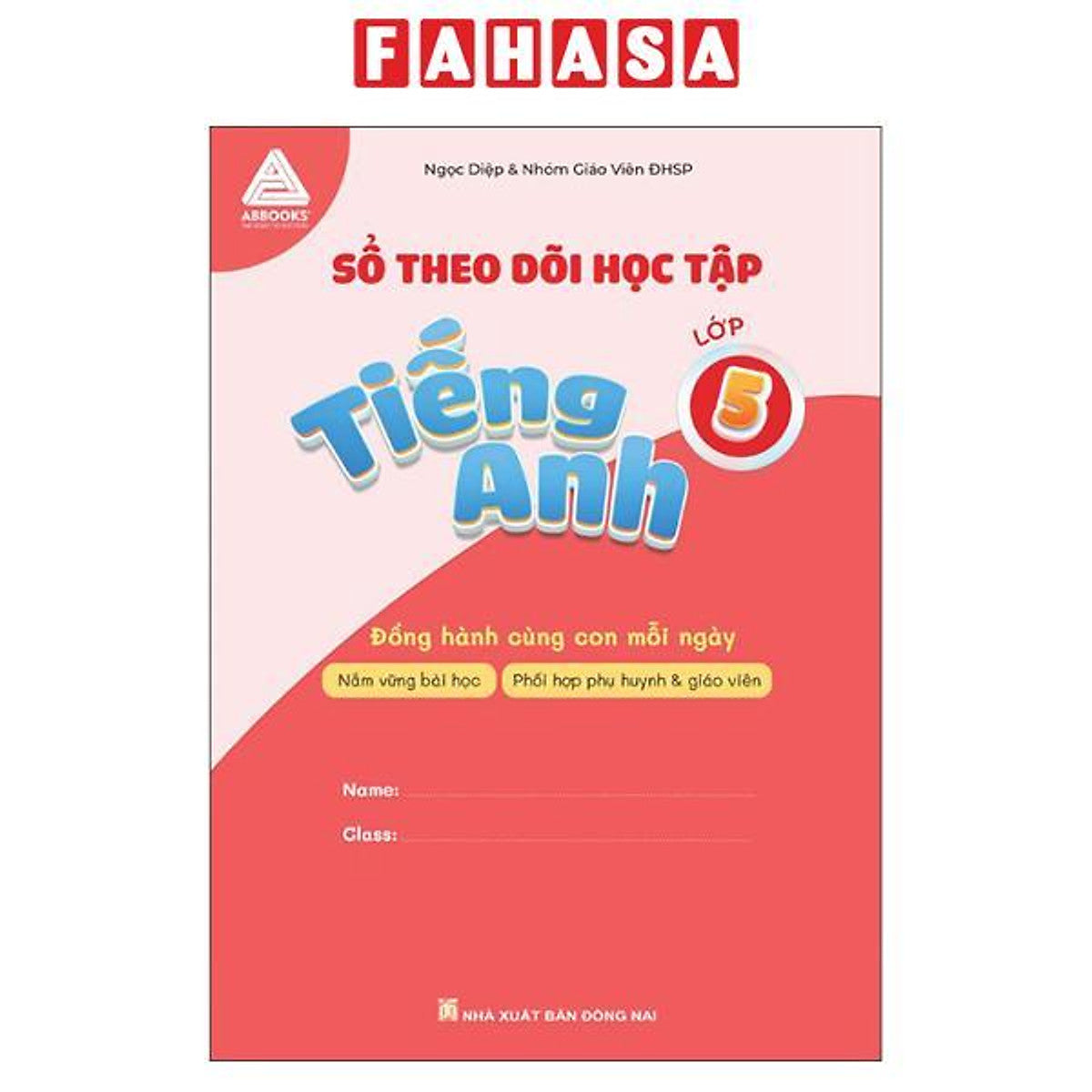 Sách - Sổ Theo Dõi Học Tập - Tiếng Anh Lớp 5 - Đồng Hành Cùng Con Mỗi Ngày