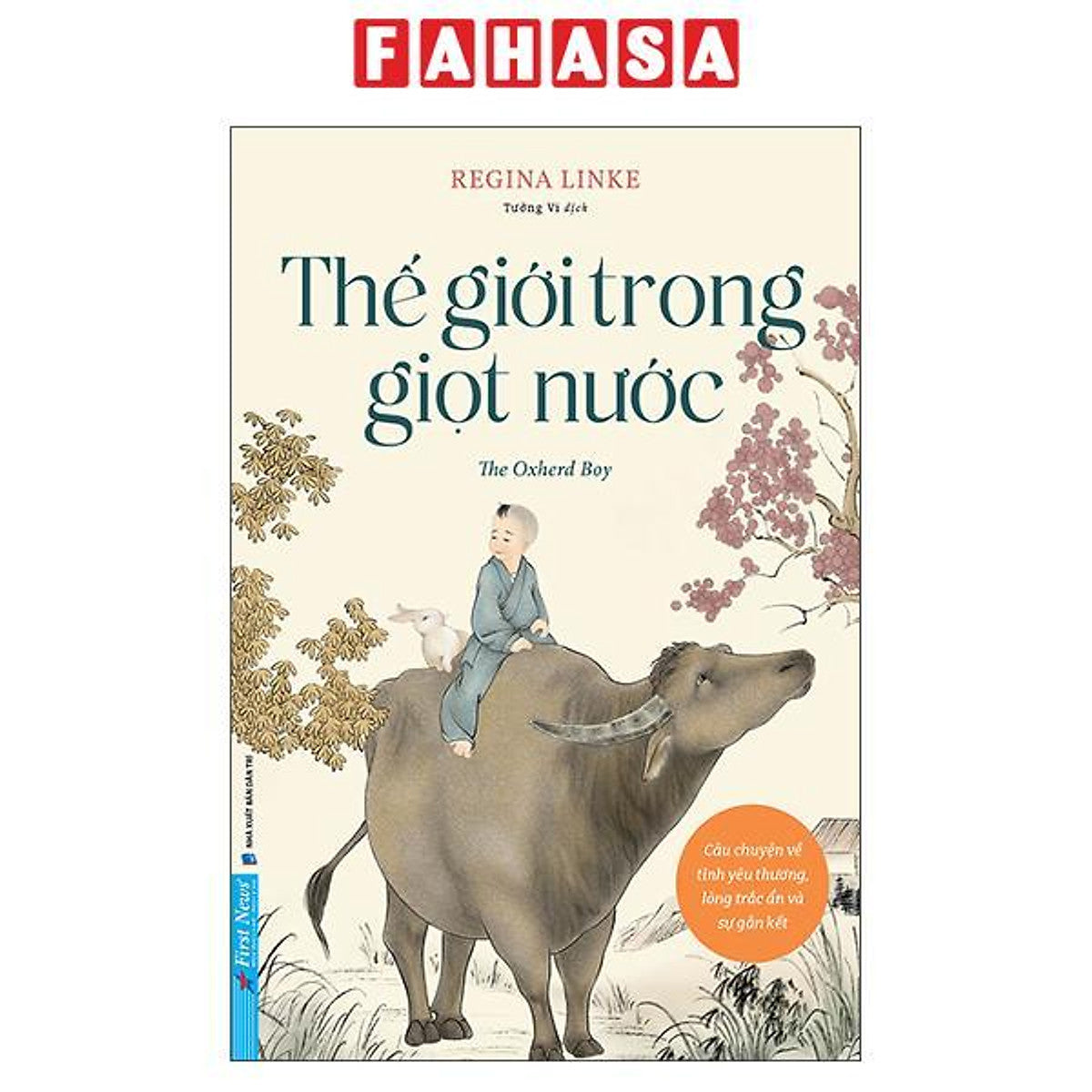 Sách - Thế Giới Trong Giọt Nước - The Oxherd Boy