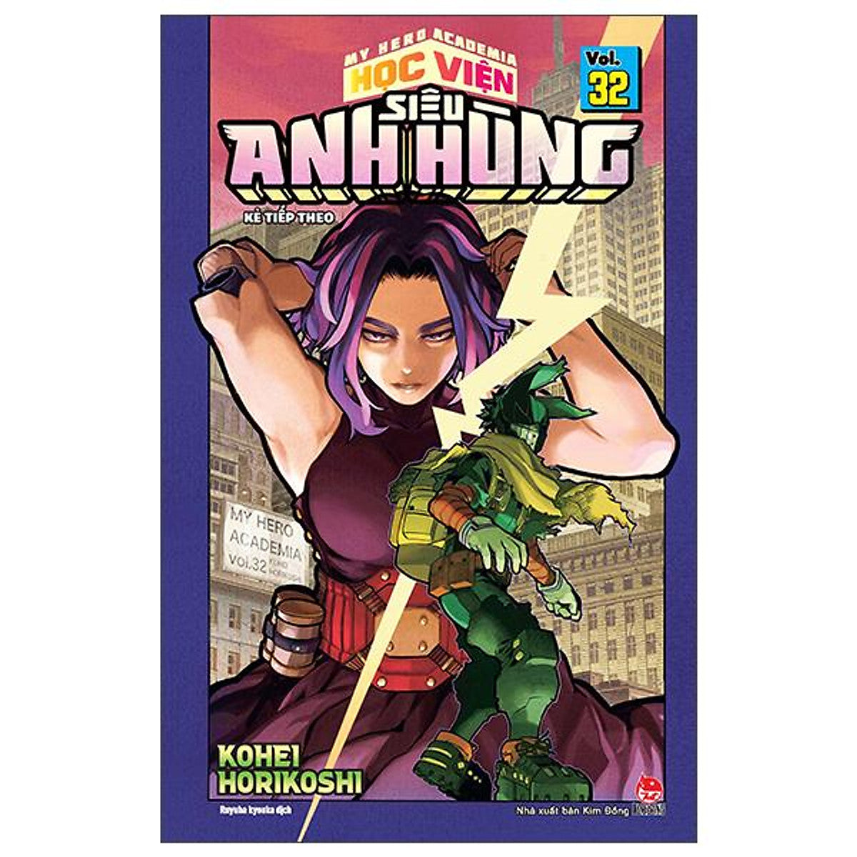 Sách - My Hero Academia - Học Viện Siêu Anh Hùng - Tập 32 - Kẻ Tiếp Theo (Tái Bản 2026)