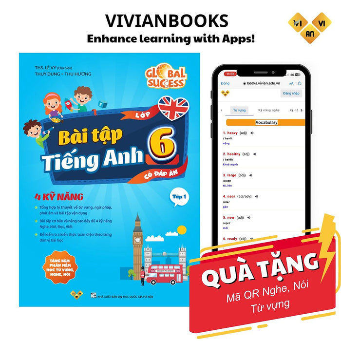 Global Success 6 - Bài Tập Tiếng Anh Lớp 6, 4 Kỹ Năng (Có Đáp Án) – Ths. Lê Vy – Anh Ngữ Vivian