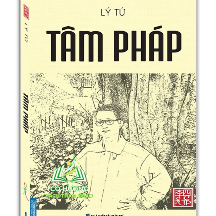 Sách - Tâm Pháp - Tác Giả Lý Tứ (Bìa Mềm)