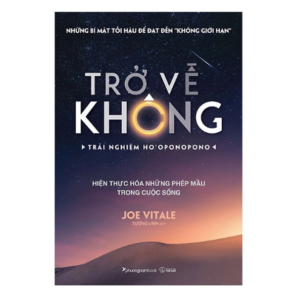 Trở Về Không - Trải Nghiệm Ho'Oponopono - Tái Bản (Pnb)
