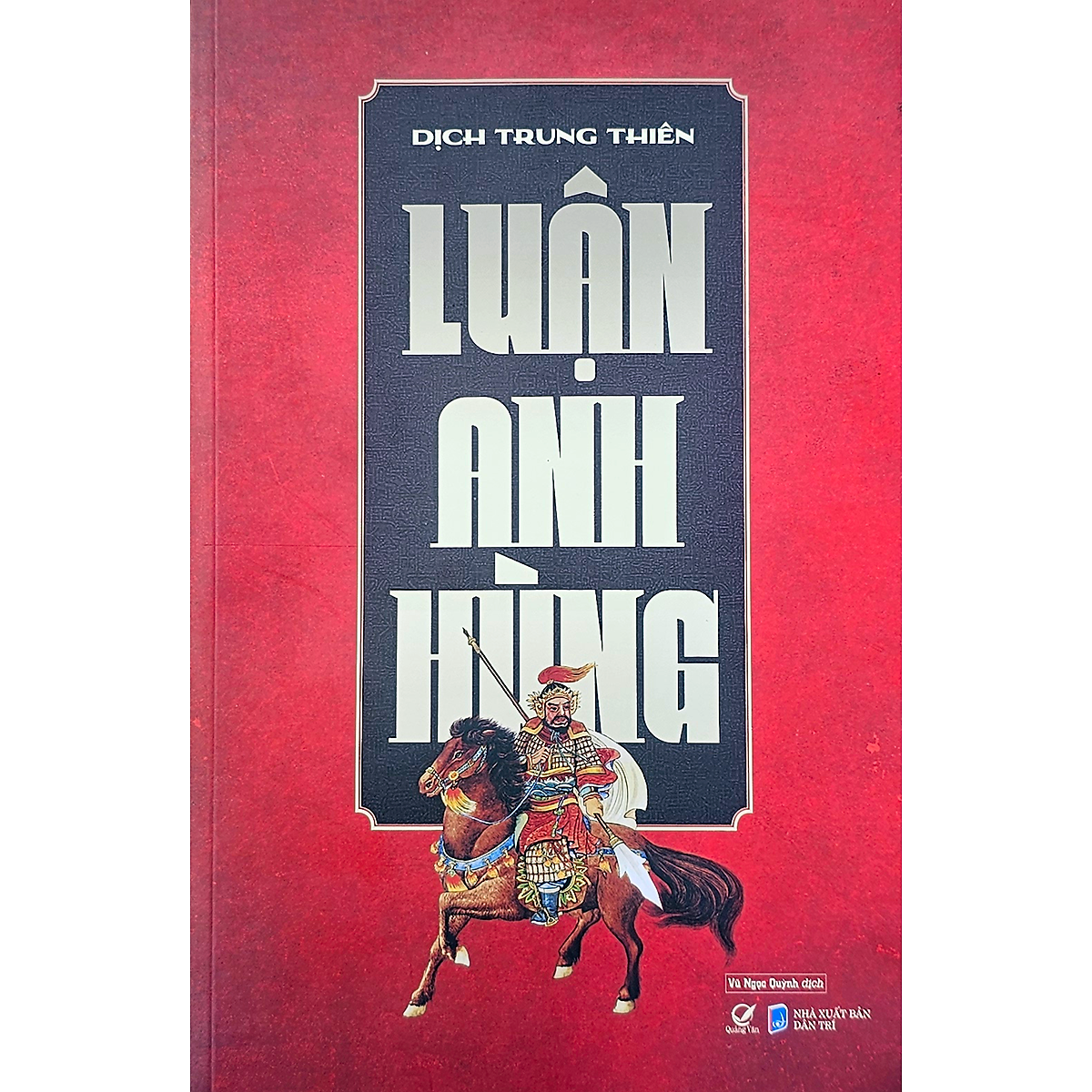 Luận Anh Hùng - Tái Bản