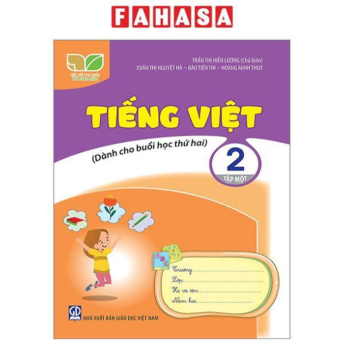 Tiếng Việt 2 - Tập 1 (Kết Nối) (Dành Cho Buổi Học Thứ Hai)