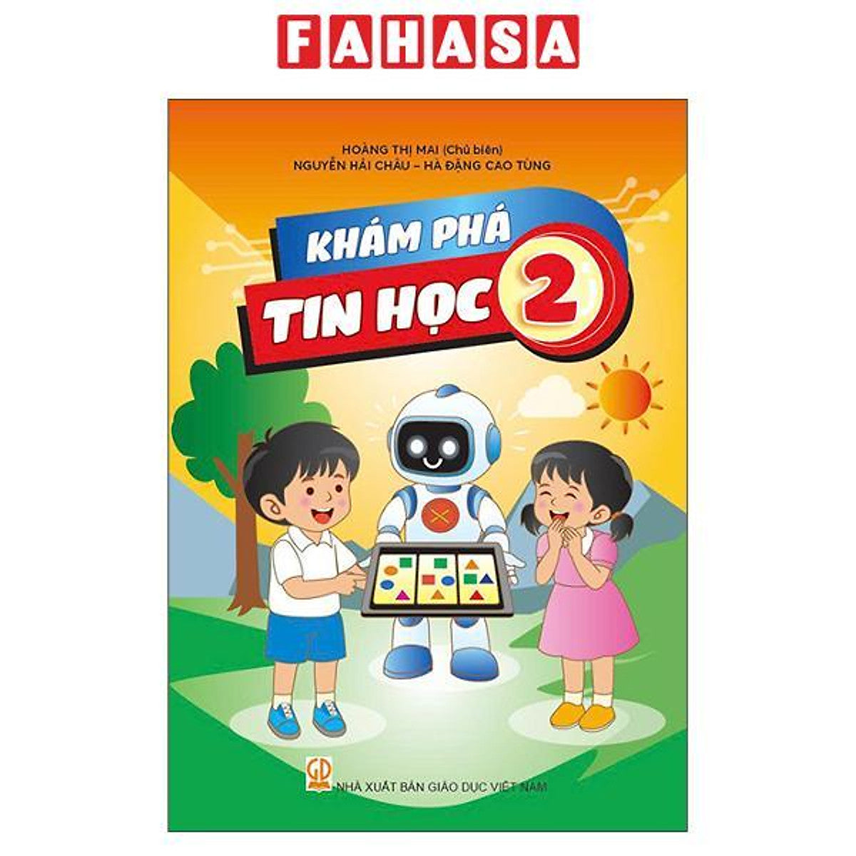 Sách - Khám Phá Tin Học 2
