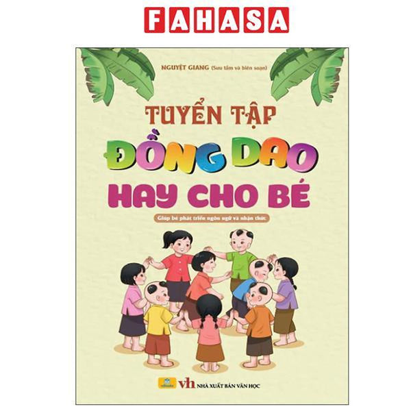 Sách - Tuyển Tập Đồng Dao Hay Cho Bé