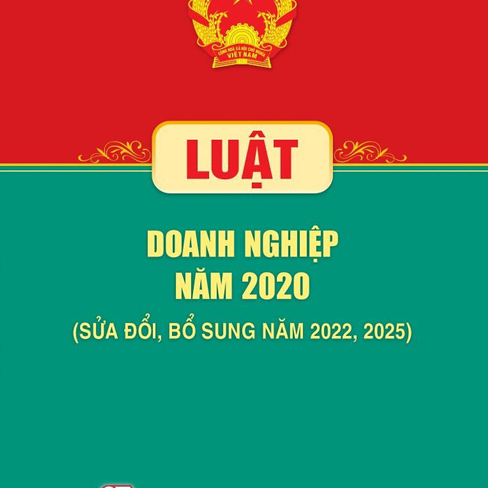 Luật Doanh Nghiệp Năm 2020 (Sửa Đổi, Bổ Sung Năm 2022, 2025)