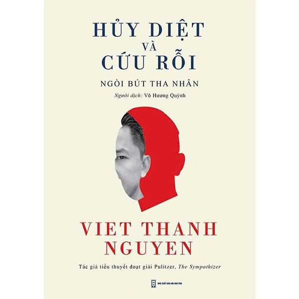 Hủy Diệt Và Cứu Rỗi (Tác Giả: Viet Thanh Nguyen)