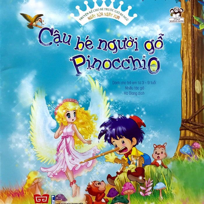 Sách Truyện Kể Ngày Xửa Ngày Xưa - Cậu Bé Người Gỗ Pinocchio