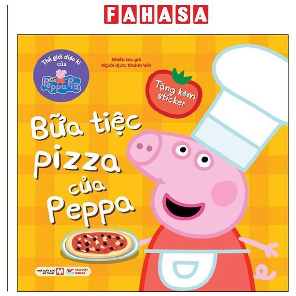 Sách - Thế Giới Diệu Kì Của Peppa Pig - Bữa Tiệc Pizza Của Peppa
