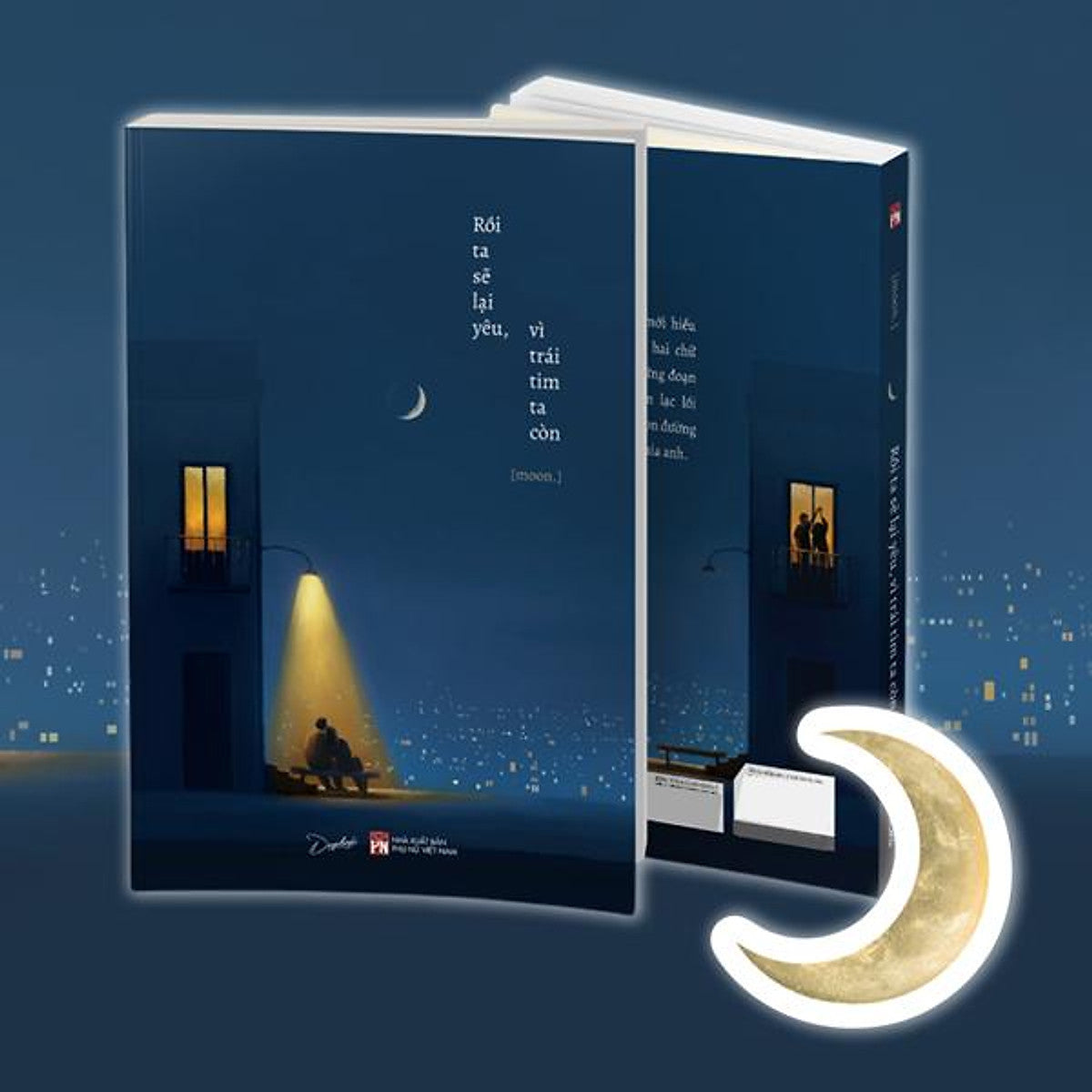 Sách - Rồi Ta Sẽ Lại Yêu, Vì Trái Tim Ta Còn - Tặng Kèm Bookmark
