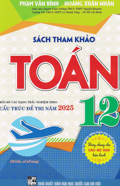 Sách Tham Khảo Toán 12 (Dùng Chung Cho Các Bộ Sgk) (Tái Bản)