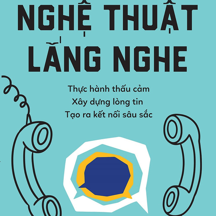 Nghệ Thuật Lắng Nghe