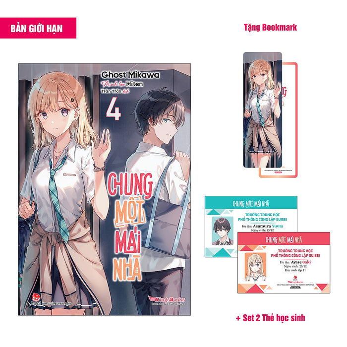 Sách Chung Một Mái Nhà - Tập 4 (Bản Giới Hạn) [Tặng Kèm Bookmark + Set 2 Thẻ Học Sinh]