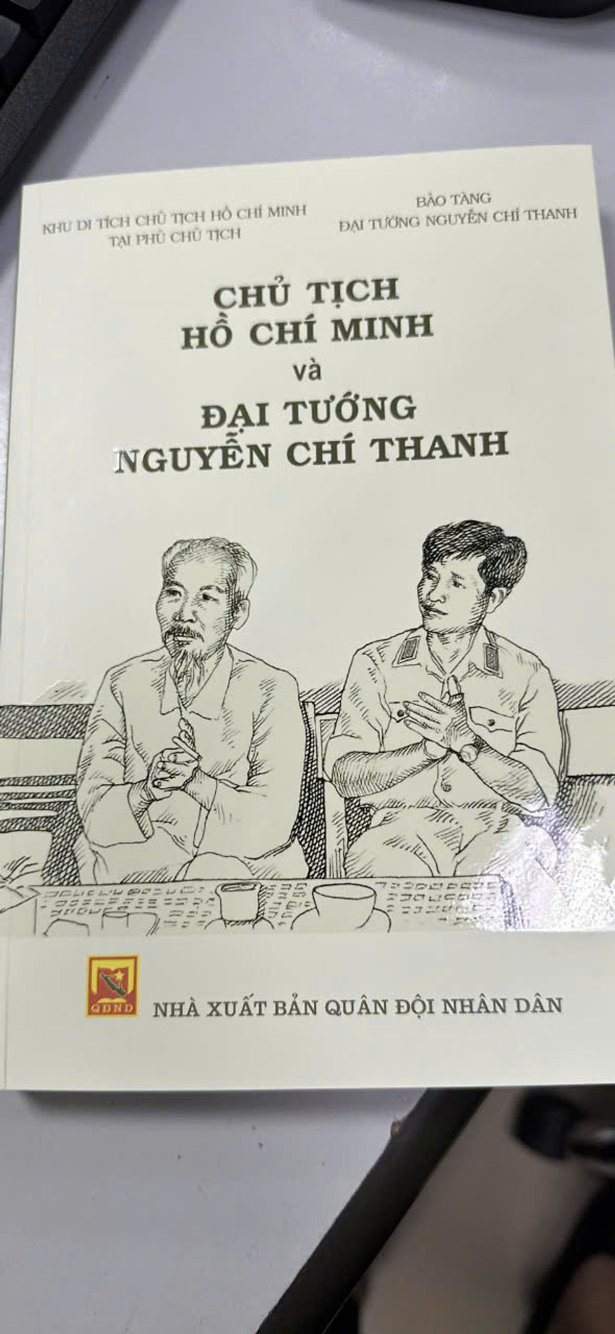Chủ Tịch Hồ Chí Minh Và Đại Tướng Nguyễn Chí Thanh - Nhà Xuất Bản Quân Đội Nhân Dân 2025