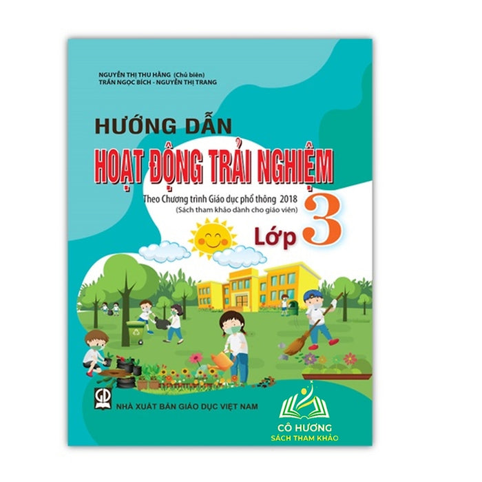 Sách - Hướng Dẫn Hoạt Động Trải Nghiệm Lớp 3 (Sách Tham Khảo Dành Cho Giáo Viên)