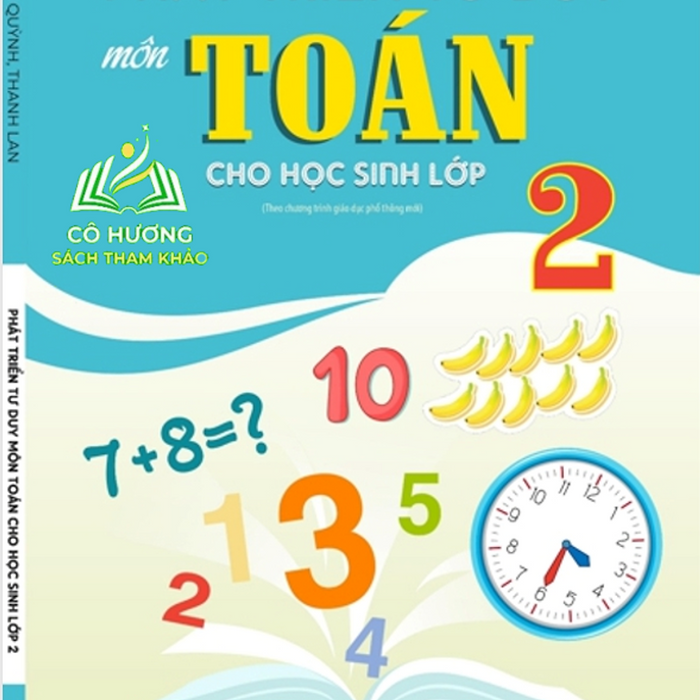 Sách - Phát Triển Tư Duy Môn Toán Cho Học Sinh Lớp 2