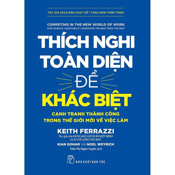 Sách-Thích Nghi Toàn Diện Để Khác Biệt - Cạnh Tranh Thành Công Trong Thế Giới Mới Về Việc Làm (Nxb Trẻ)