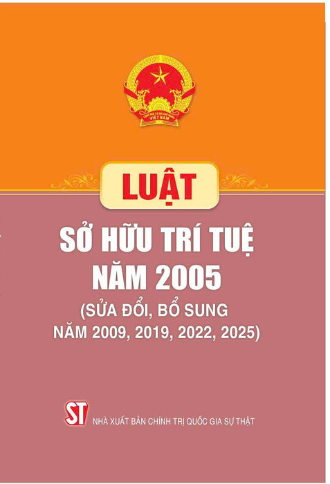 Luật Sở Hữu Trí Tuệ Năm 2005 (Sửa Đổi, Bổ Sung Năm 2009, 2019, 2022, 2025)