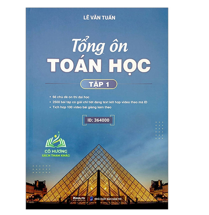 Sách Tổng Ôn Toán Học - Tập 1 (Moon)