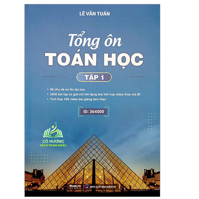 Sách Tổng Ôn Toán Học - Tập 1 (Moon)