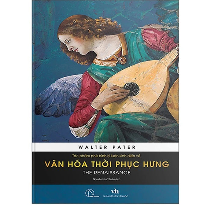Tác Phẩm Phê Bình Lý Luận Kinh Điển Về Văn Hóa Thời Phục Hưng - The Renaissance