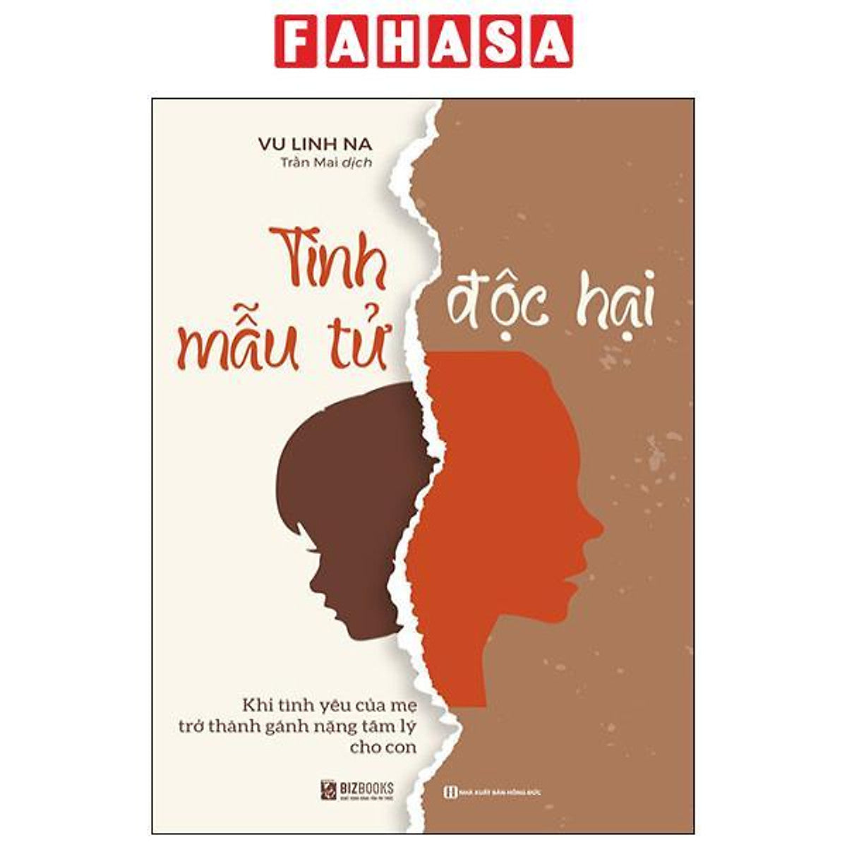 Tình Mẫu Tử Độc Hại - Khi Tình Yêu Của Mẹ Trở Thành Gánh Nặng Tâm Lý Cho Con