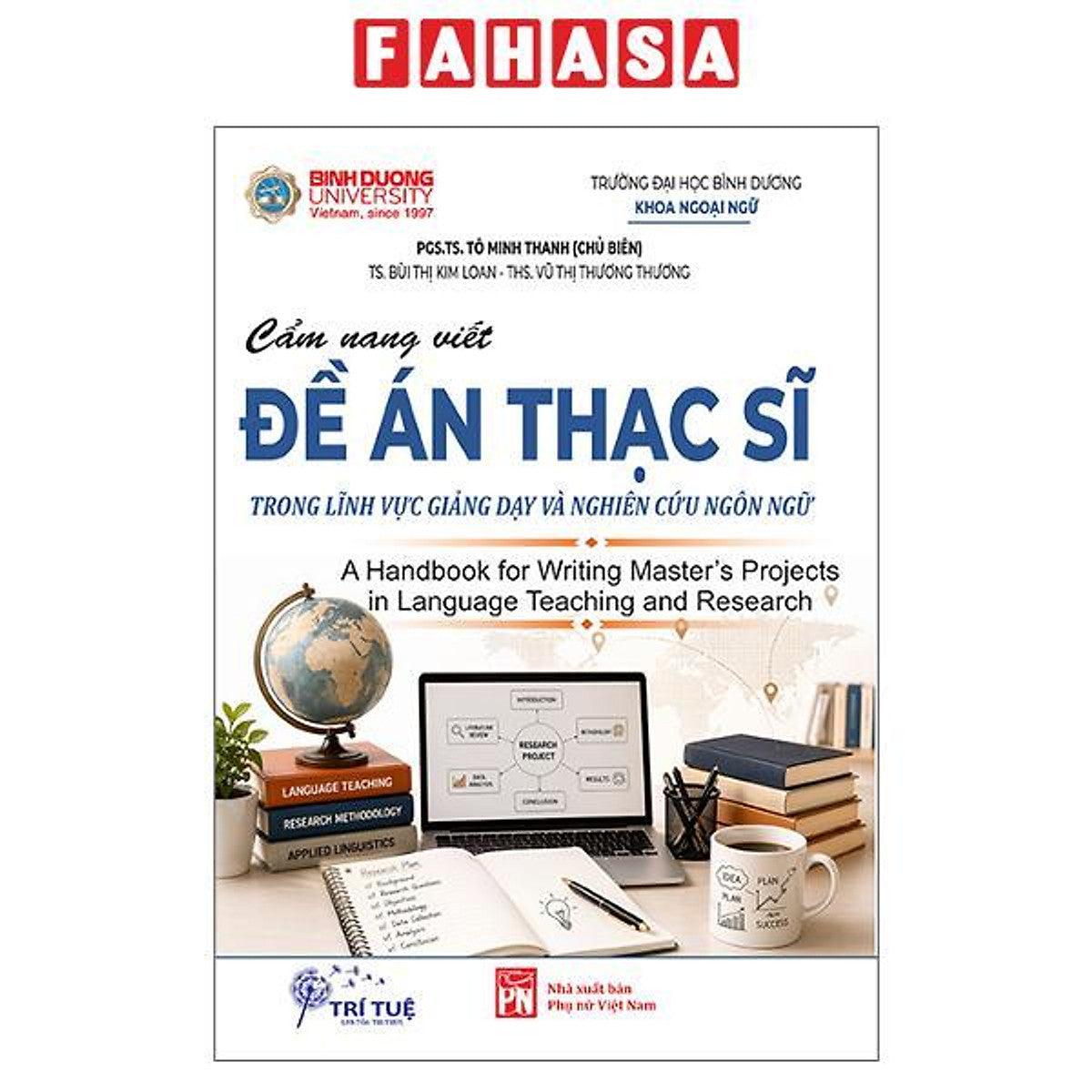 Sách - Cẩm Nang Viết Đề Án Thạc Sĩ - Trong Lĩnh Vực Giảng Dạy Và Nghiên Cứu Ngôn Ngữ